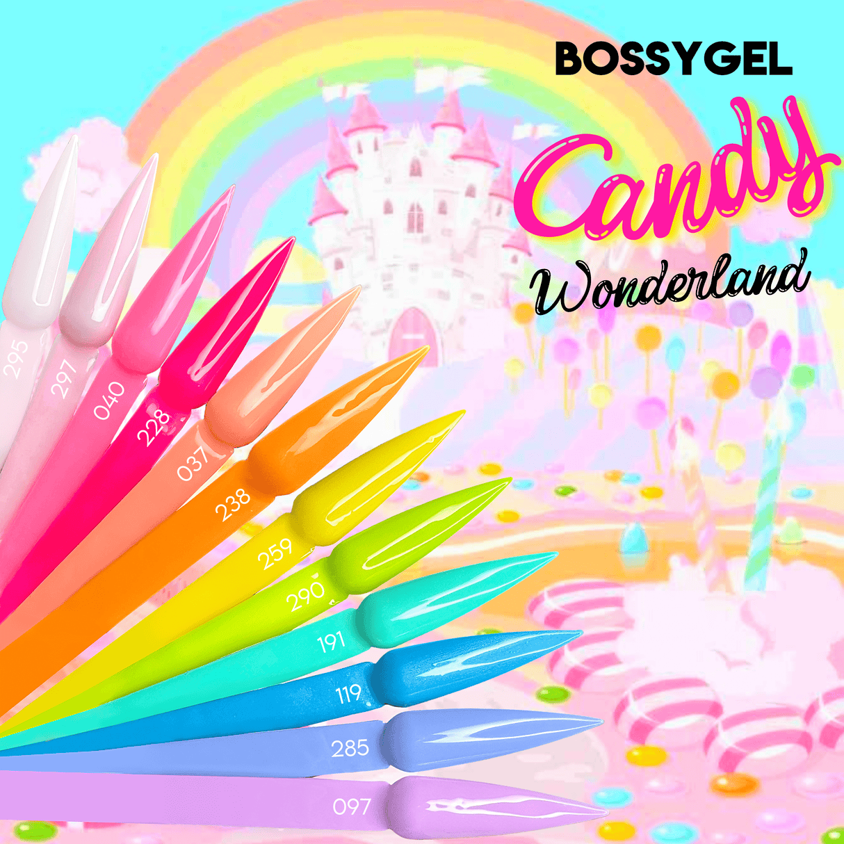 Bossy Gel CANDY WONDERLAND Collection (ONLINE ONLY!!!)