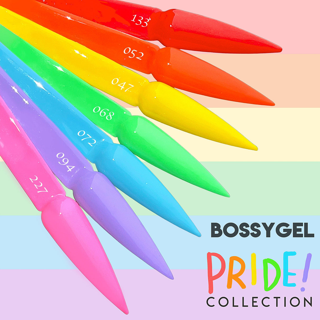 Bossy Gel PRIDE! Collection (ONLINE ONLY!!!)